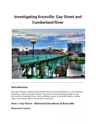 Investigating Knoxville_ Gay Street and the Tranquil Cumberland River