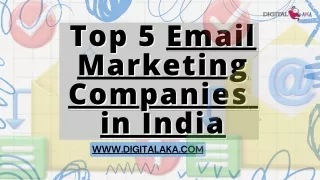 Top 5 Email Marketing Companies in India (digitalaka)