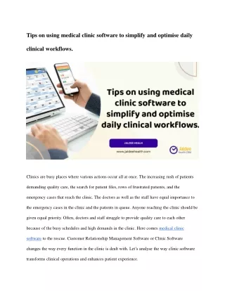 Tips on using medical clinic software to simplify and optimize daily clinical workflows.