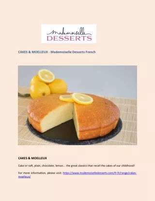 CAKES & MOELLEUX - Mademoiselle Desserts French