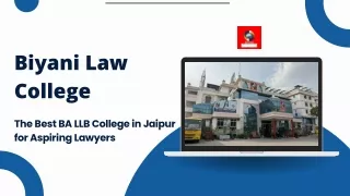 Biyani Law College: The Best BA LLB College in Jaipur for Aspiring Lawyers