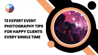 13 Expert Event Photography Tips for Happy Clients Every Single Time