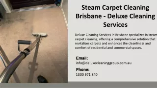 Steam Carpet Cleaning Brisbane - Deluxe Cleaning