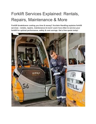 Forklift Services Explained: Rentals, Repairs, Maintenance & More