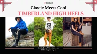 Classic Meets Cool: Timberland High Heels