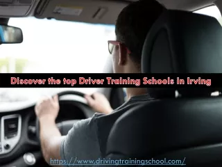 Discover the top Driver Training Schools in Irving