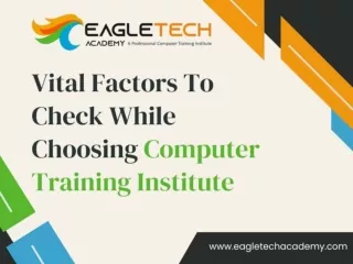 Vital Factors To Check While Choosing Computer Training Institute