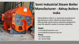 Semi Industrial Steam Boiler Manufacturer - Abhay Boilers India
