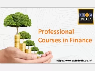 Open New Doors of Finance Careers with Key Professional Finance Courses of AAFM