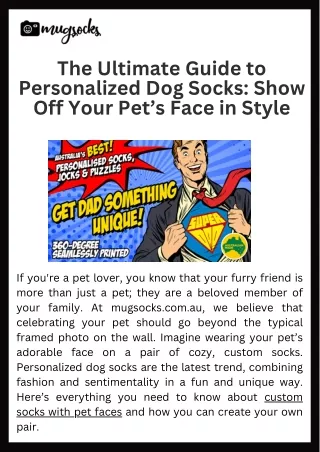 The Ultimate Guide to Personalized Dog Socks Show Off Your Pet’s Face in Style