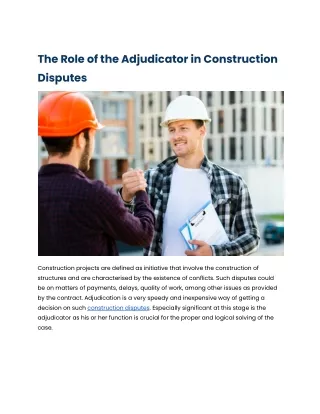 The Role of the Adjudicator in Construction Disputes