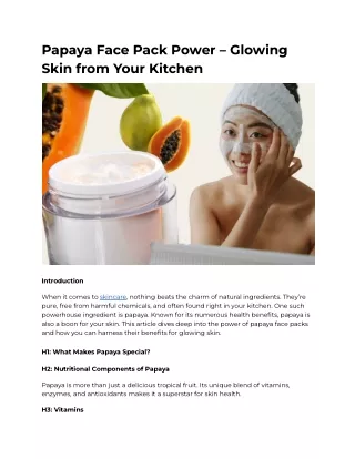 Papaya Face Pack Power – Glowing Skin from Your Kitchen