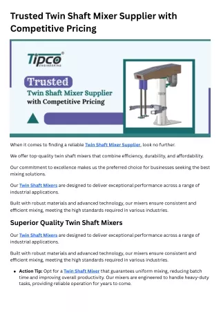 Trusted Twin Shaft Mixer Supplier with Competitive Pricing