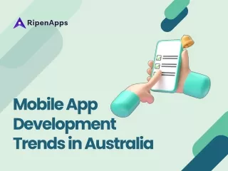 Top 6 Emerging Mobile App Development Trends in Australia