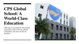 CPS Global School- A World-Class Education_