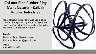 Column Pipe Rubber Ring Manufacturer - Kailash Rubber Industries