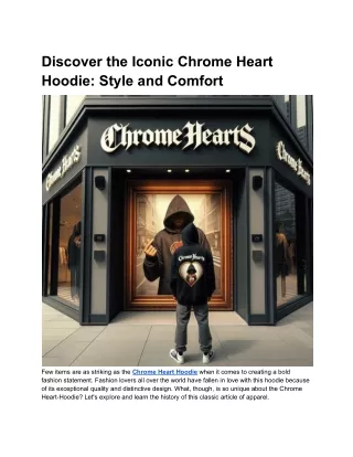 Discover the Iconic Chrome Heart Hoodie_ Style and Comfort