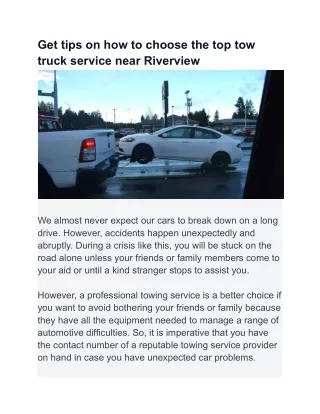 Get tips on how to choose the top tow truck service near Riverview