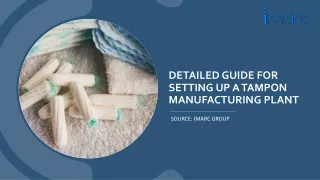 Setting up a Tampon Manufacturing Plant PDF by IMARC Group
