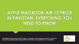 APPLE MACBOOK AIR 13 PRICE IN PAKISTAN EVERYTHING YOU NEED TO KNOW