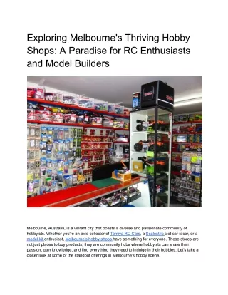 Exploring Melbourne's Thriving Hobby Shops_ A Paradise for RC Enthusiasts and Model Builders