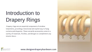 Stylish Drapery Rings by Designer Drapery Hardware