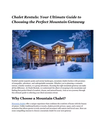 Chalet Rentals_ Your Ultimate Guide to Choosing the Perfect Mountain Getaway (1)