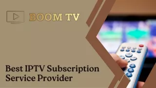 Best IPTV Subscription Service Provider