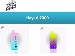 Hayati 7000