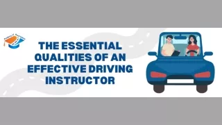 Essential Qualities of an Effective Driving Instructor