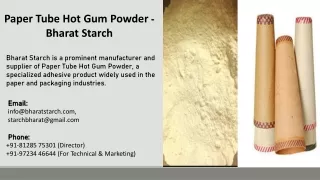 Paper Tube Hot Gum Powder  - Bharat Starch