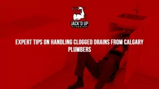 July Slides - Expert Tips On Handling Clogged Drains From Calgary Plumbers