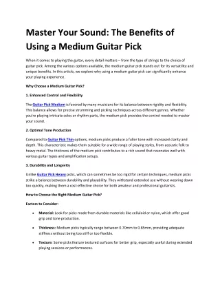 Master Your Sound The Benefits of Using a Medium Guitar Pick