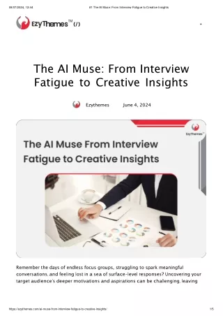 #1 The AI Muse_ From Interview Fatigue to Creative Insights