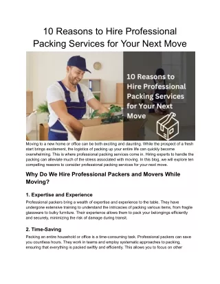 10 Reasons to Hire Professional Packing Services for Your Next Move