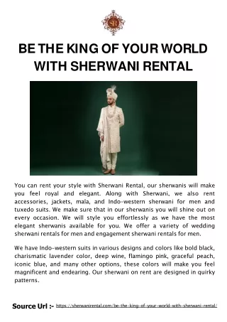 Be the King of your world with Sherwani Rental
