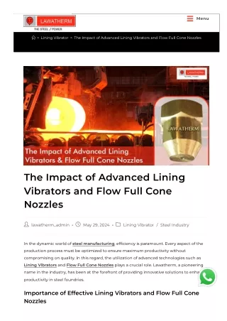 Impact of Advanced Lining Vibrators and Flow Full Cone Nozzle