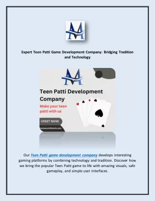 Expert Teen Patti Game Development Company Bridging Tradition and Technology