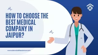 How To Choose The Best Medical Company In Jaipur?