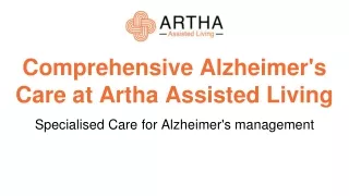 Comprehensive Alzheimer's Care at Artha Assisted Living