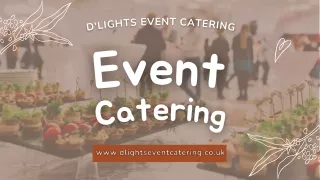 Event Catering by D'lights Event Catering Services