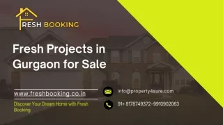Fresh Projects in Gurgaon for Sale | Fresh Booking
