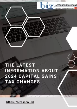 THE LATEST INFORMATION ABOUT 2024 CAPITAL GAINS TAX CHANGES