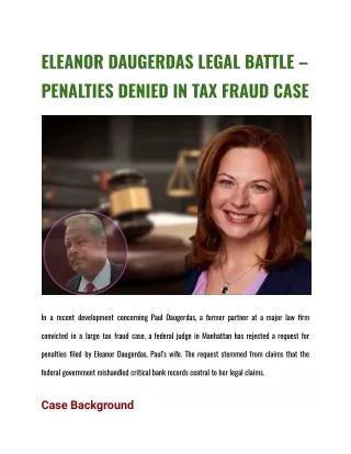 ELEANOR DAUGERDAS LEGAL BATTLE – PENALTIES DENIED IN TAX FRAUD CASE