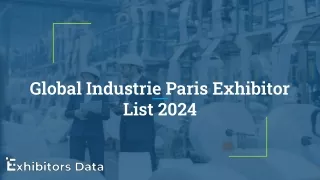 Global Industrie Paris Exhibitor List 2024