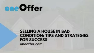 Selling a House in Bad Condition Tips and Strategies for Success