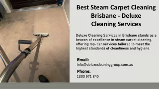 Best Steam Carpet Cleaning Brisbane - Deluxe Cleaning Group