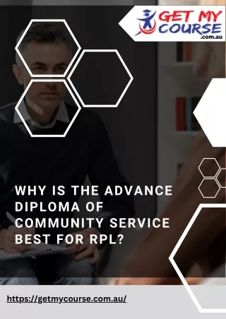 Why is the Advance Diploma of Community Service Best for Rpl?