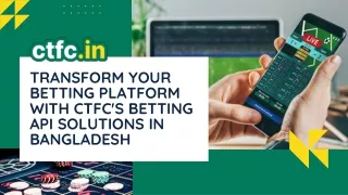 CTFC: Leading Betting API Provider in Bangladesh