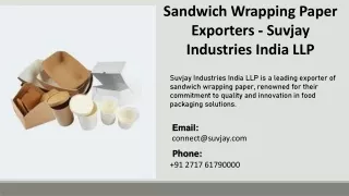 Sandwich Wrapping Paper Exporters - Suvjay Industries India LLP